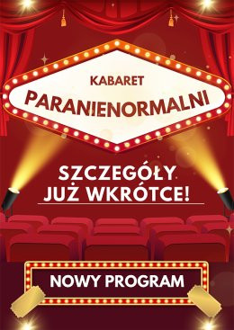 Wołów Wydarzenie Kabaret Kabaret Paranienormalni - w nowym programie 2025