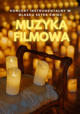 Legnica Wydarzenie Koncert Koncert Noworoczny przy świecach Muzyka filmowa - Hans Zimmer i inni Legnica