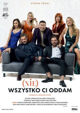 Legnica Wydarzenie Spektakl (Nie) Wszystko Ci Oddam