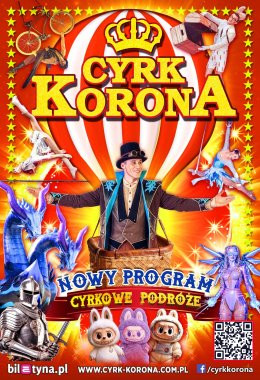 Legnica Wydarzenie Inne wydarzenie Cyrk Korona - Nowy Program 2026 - Cyrkowe Podróże