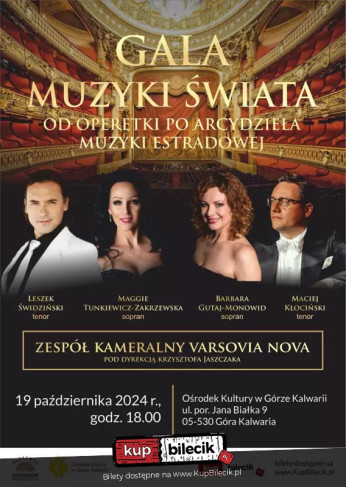 GALA MUZYKI ŚWIATA opera, operetka, musical, estrada