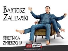 Lubin Wydarzenie Stand-up Stand-up / Lubin / Bartosz Zalewski - "Obietnica zmierzchu"