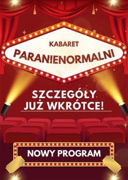 Wołów Wydarzenie Kabaret Kabaret Paranienormalni - w nowym programie 2025