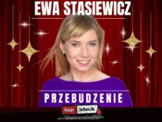 Legnica Wydarzenie Stand-up Ewa Stasiewicz w nowym programie: Przebudzenie!