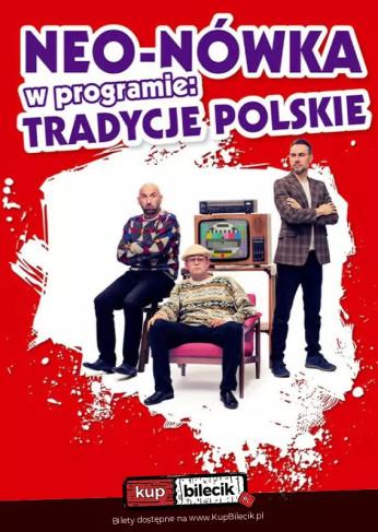 Legnica Wydarzenie Kabaret Nowy program: Tradycje Polskie