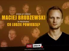 Legnica Wydarzenie Stand-up Maciej Brudzewski w nowym programie "Co ludzie powiedzą?"